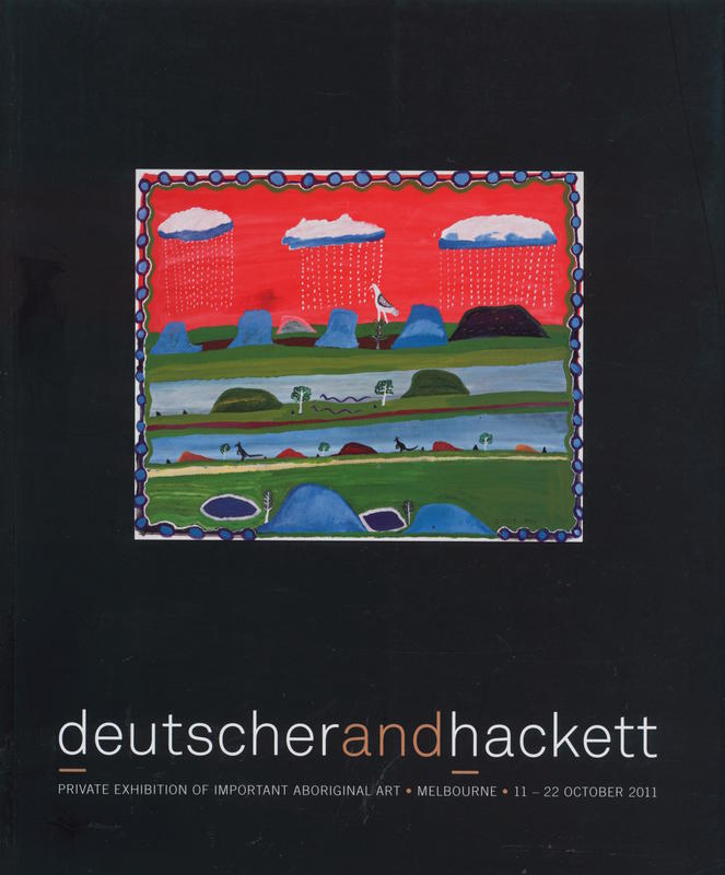Important Aboriginal art : private exhibition of important Aboriginal art : Melbourne, 11-22 October 2011 / Deutscher and Hackett cover
