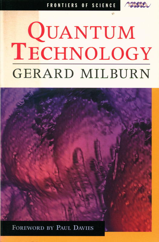 Quantum technology / Gerard J. Milburn cover