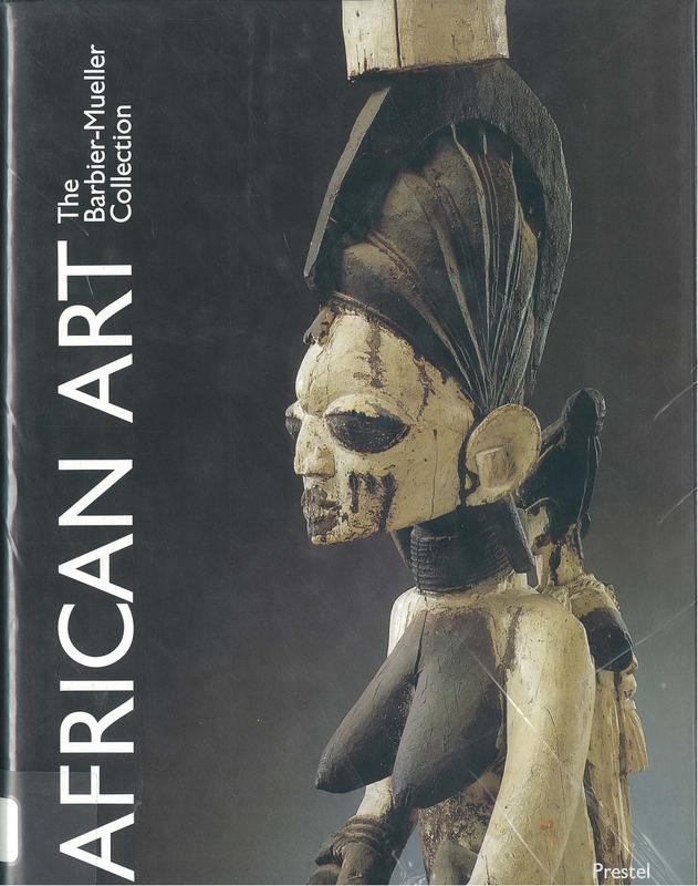 African art from the Barbier-Mueller Collection, Geneva / Edited by Werner Schmalenbach cover