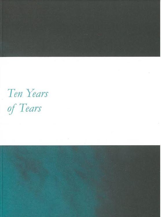Todd McMillan : Ten years of tears / curated by Nicole Durling cover