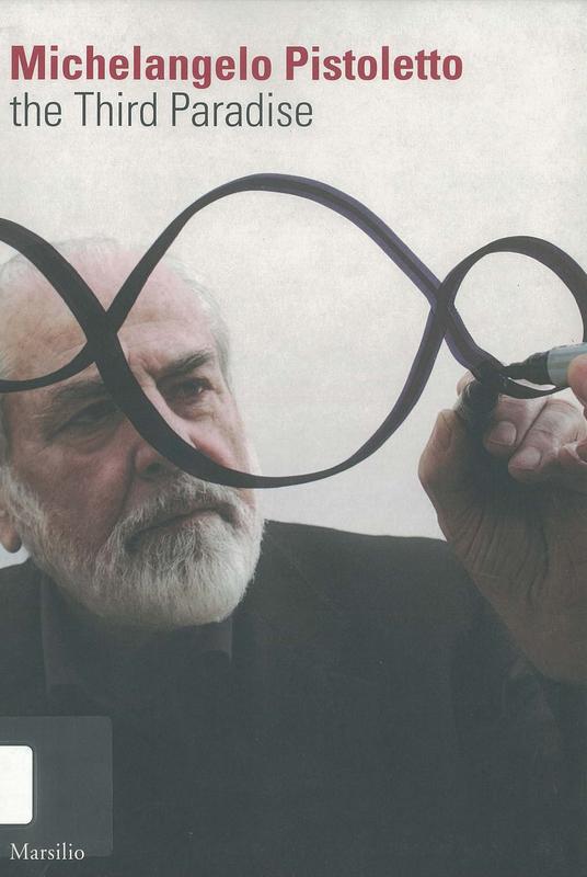 Michelangelo Pistoletto : the third paradise cover