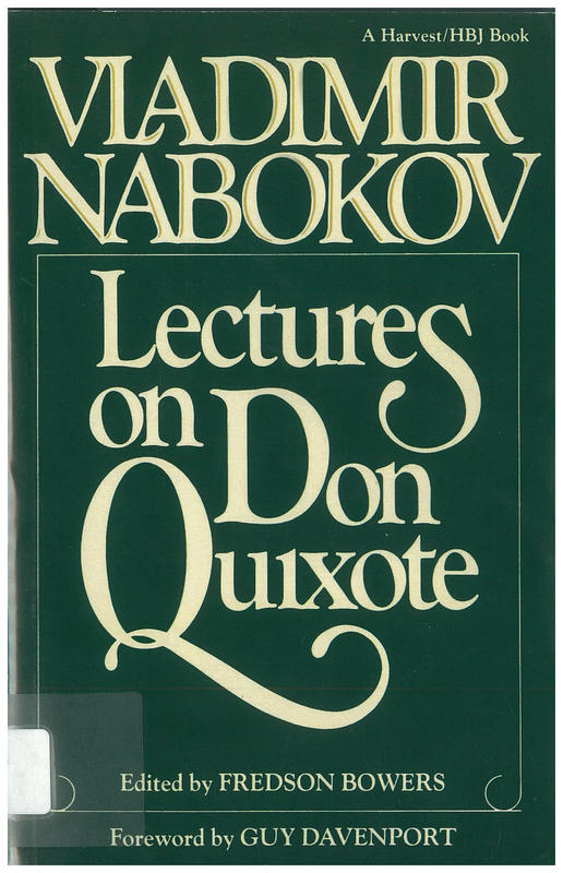 Lectures on Don Quixote / edited by Fredson Bowers ; foreword by Guy Davernport cover