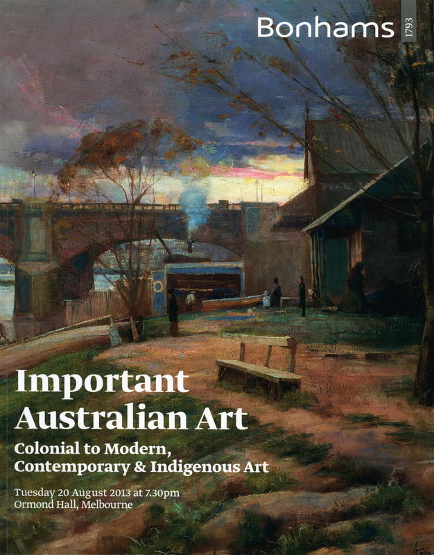 Important Australian art : Tuesday 20 August 2013 at 7.30pm, Ormond Hall, Melbourne cover