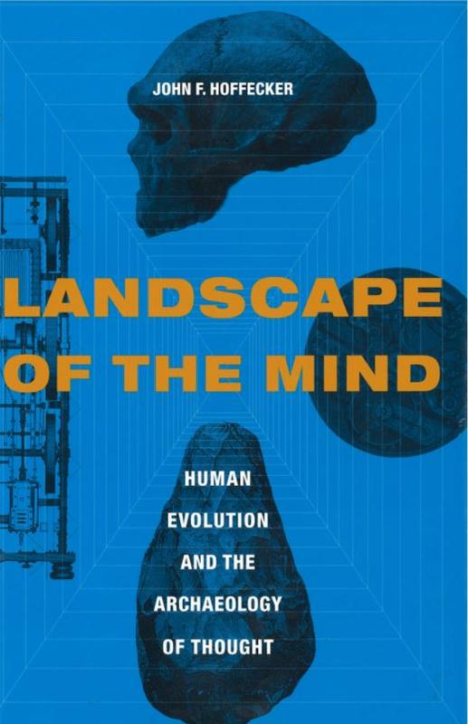 Landscape of the mind : human evolution and the archaeology of thought cover