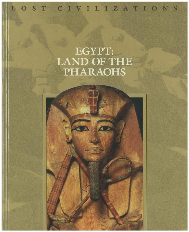 Egypt : land of the pharaohs / By the Editors of Time-Life Books cover