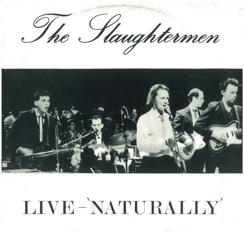 The Slaughtermen : live 'naturally' cover