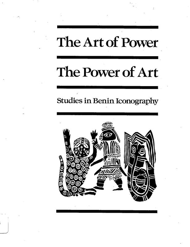 The art of power, the power of art : studies in Benin iconography / Edited by Paula Ben-Amos & Arnold Rubin cover