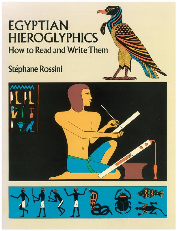 Egyptian hieroglyphics : how to read and write them cover