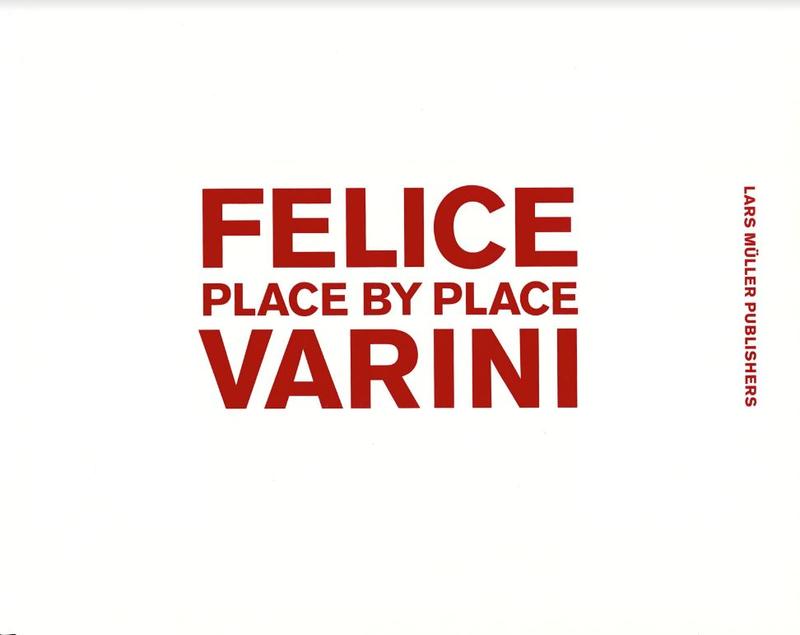 Felice Varini : place by place cover