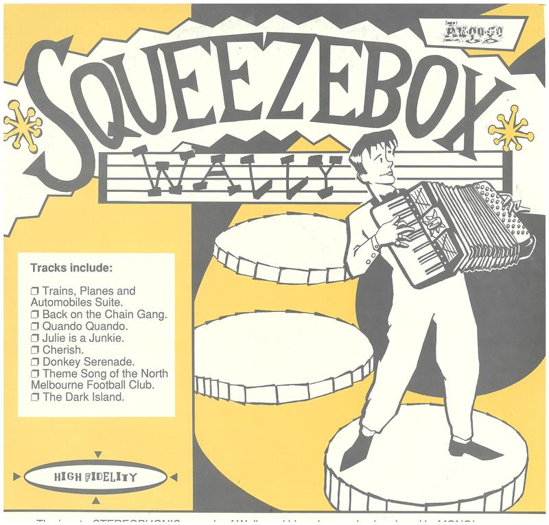 Squeezebox Wally / [produced by Mark Wallace and Michael Thomas] cover