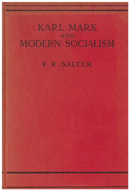 Karl Marx and modern socialism / F. Salter cover