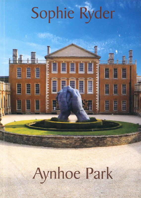 Sophie Ryder : Aynhoe Park, Oxfordshire, Summer 2010 cover