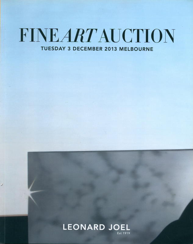 Fine art auction : Tuesday 3 December 2013 at 6.30pm, Melbourne / Leonard Joel cover