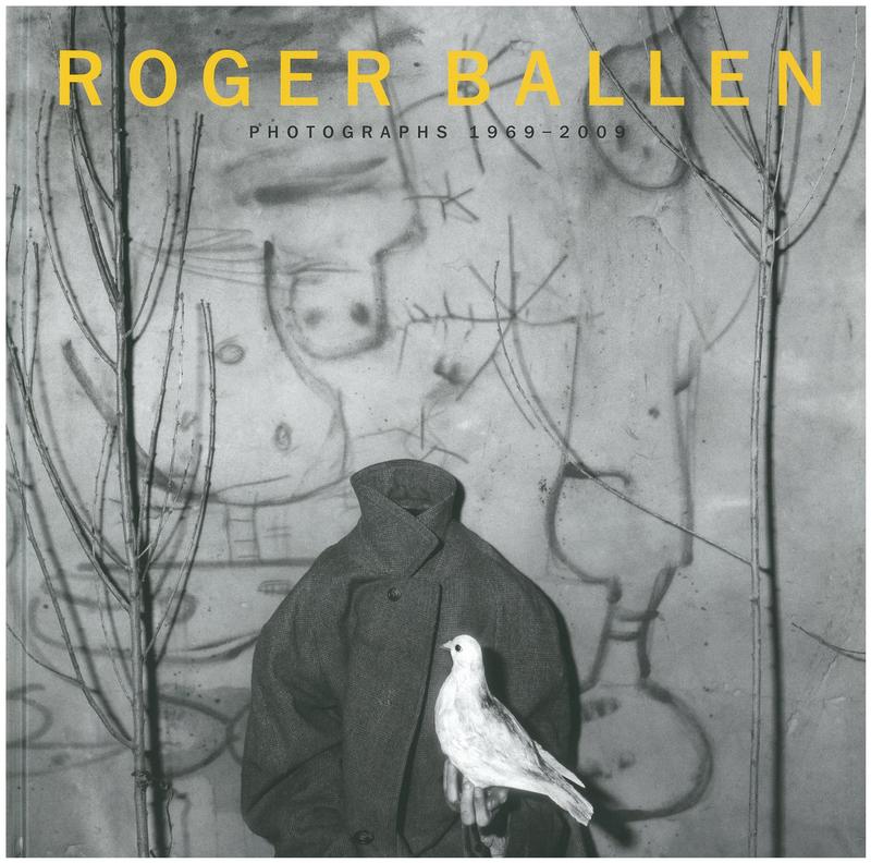 Roger Ballen : photographs 1969-2009 cover