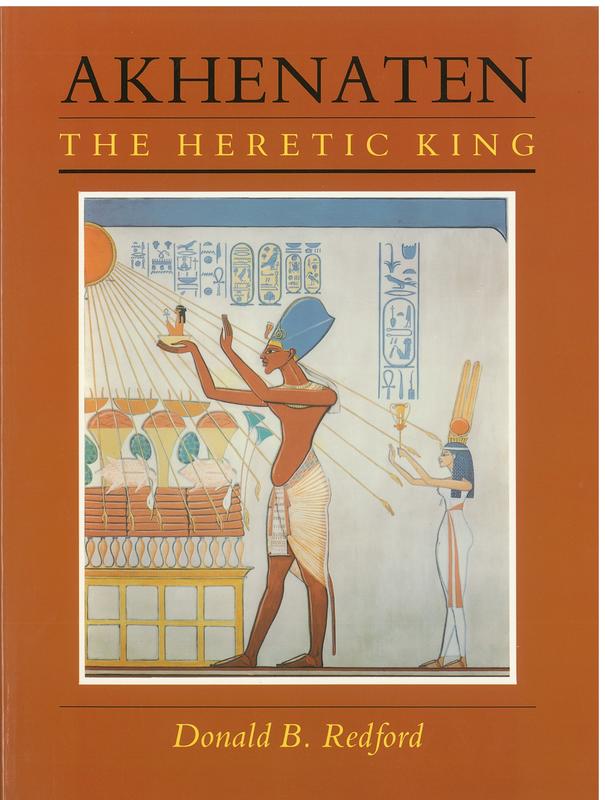 Akhenaten : the heretic king cover