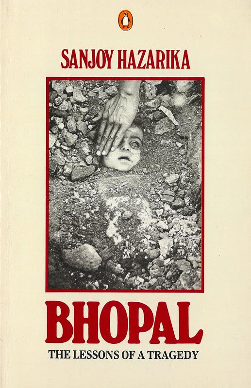Bhopal : the lessons of a tragedy / Sanjoy Hazarika cover