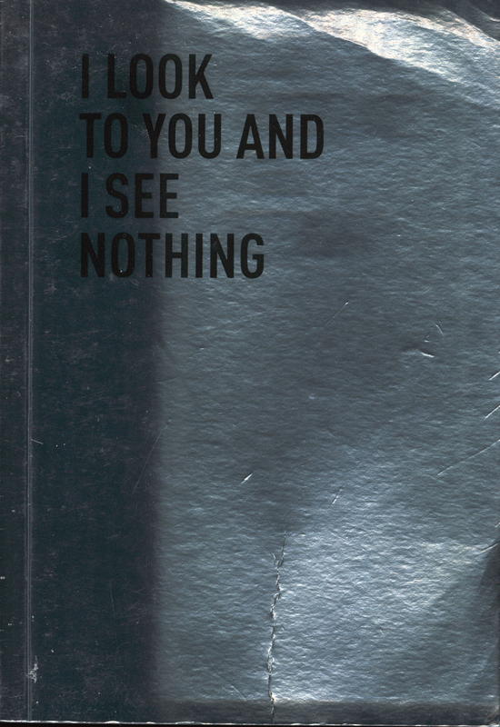 I look to you and I see nothing cover