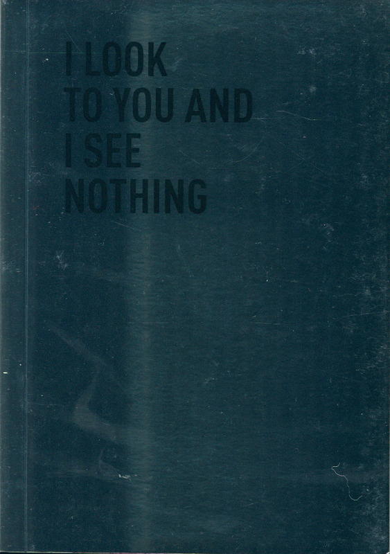 I look to you and I see nothing cover