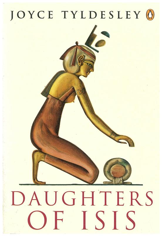 Daughters of Isis : women of ancient Egypt / Joyce Tyldesley cover