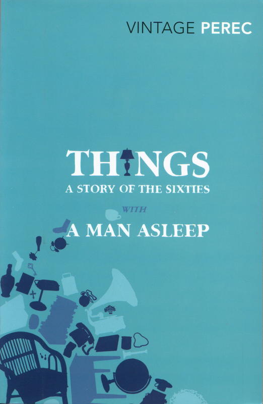 Things : a story of the sixties : with a man alseep cover