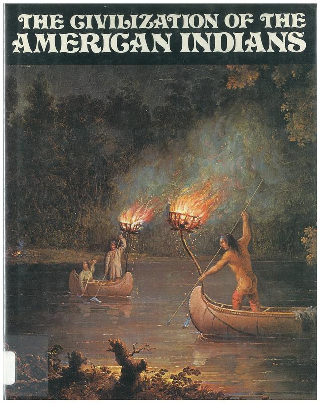 The civilization of the American Indians cover