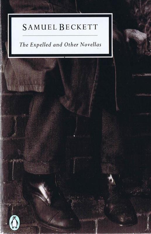 The expelled and other novellas / Samuel Beckett cover