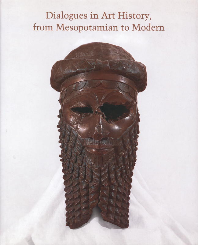 Dialogues in art history, from Mesopotamian to modern : readings for a new century cover