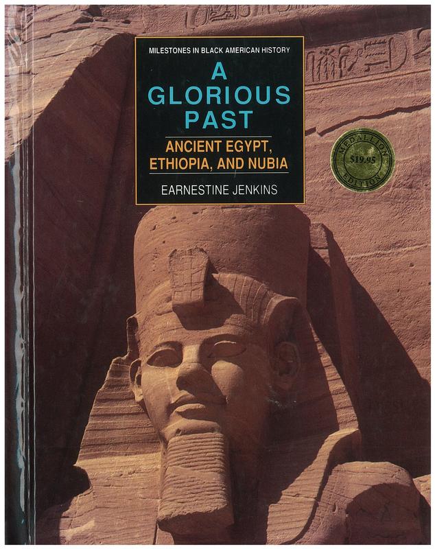 A glorious past : ancient Egypt, Ethiopia, and Nubia / Earnestine Jenkins cover