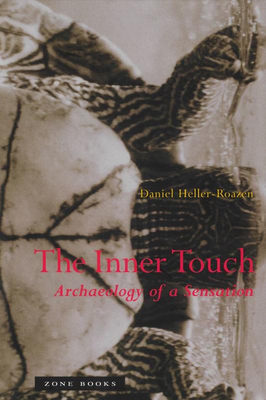 The inner touch : archaeology of a sensation cover