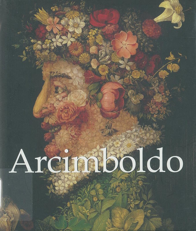 Arcimboldo (1527-1593) / [Liana De Girolami Cheney] cover