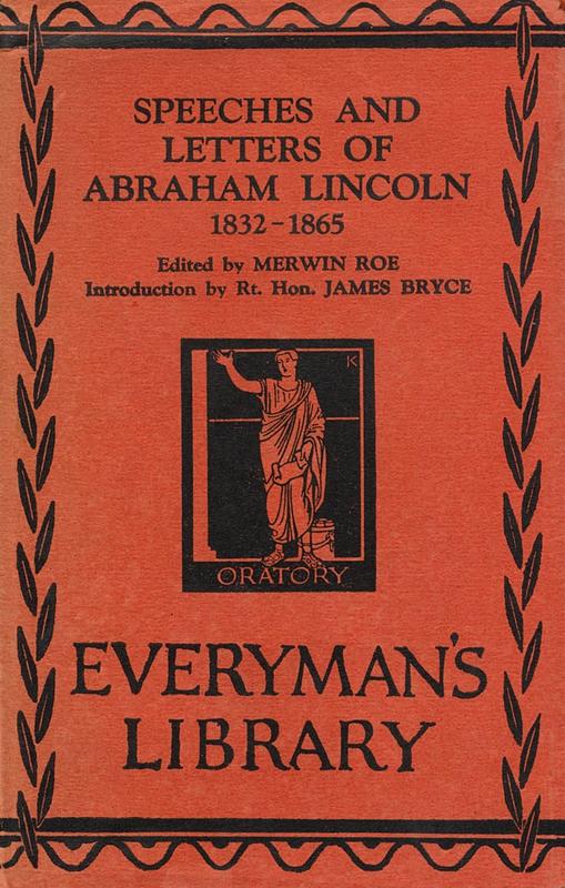 Speeches and letters / Abraham Lincoln ; edited by Merwin Roe ; introduction by the Rt. Hon. James Bryce cover
