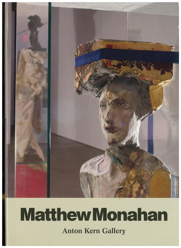 Matthew Monahan : Anton Kern Gallery, October 10-November 15, 2008 cover