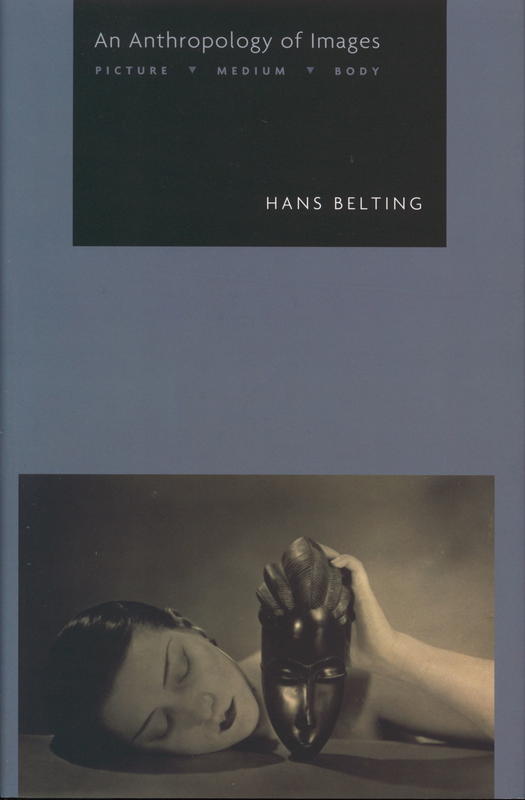 An anthropology of images : picture, medium, body cover