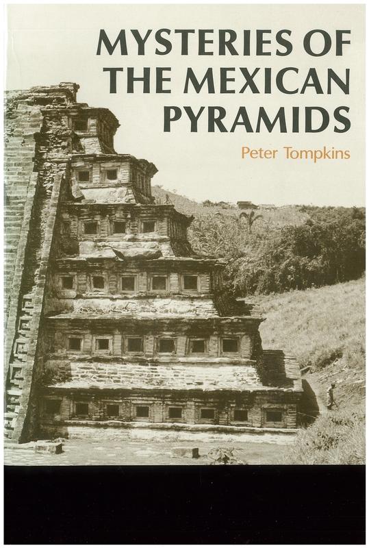 Mysteries of the Mexican pyramids / Peter Tompkins ; dimensional analysis on original drawings by Hugh Harleston, Jr. and historic illustrations from many sources cover