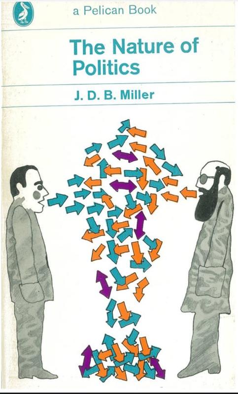The nature of politics / J. D. B. Miller cover