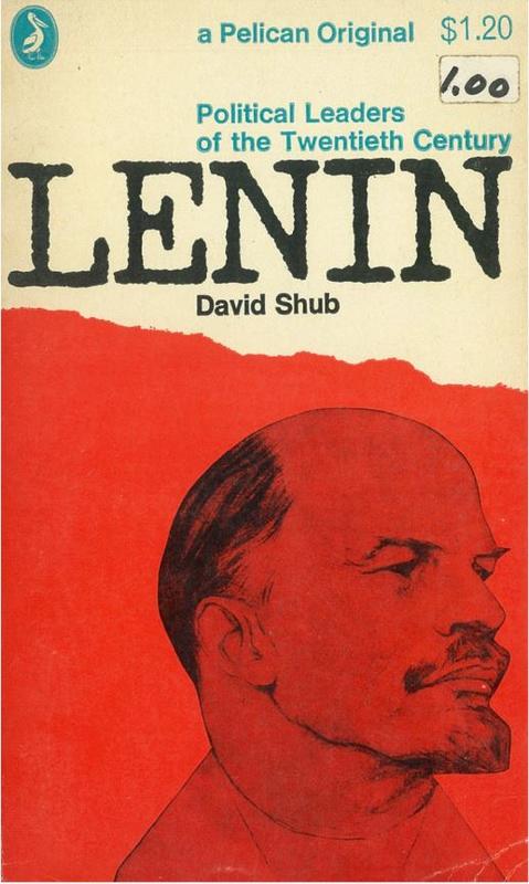 Lenin : a biography / David Shub cover