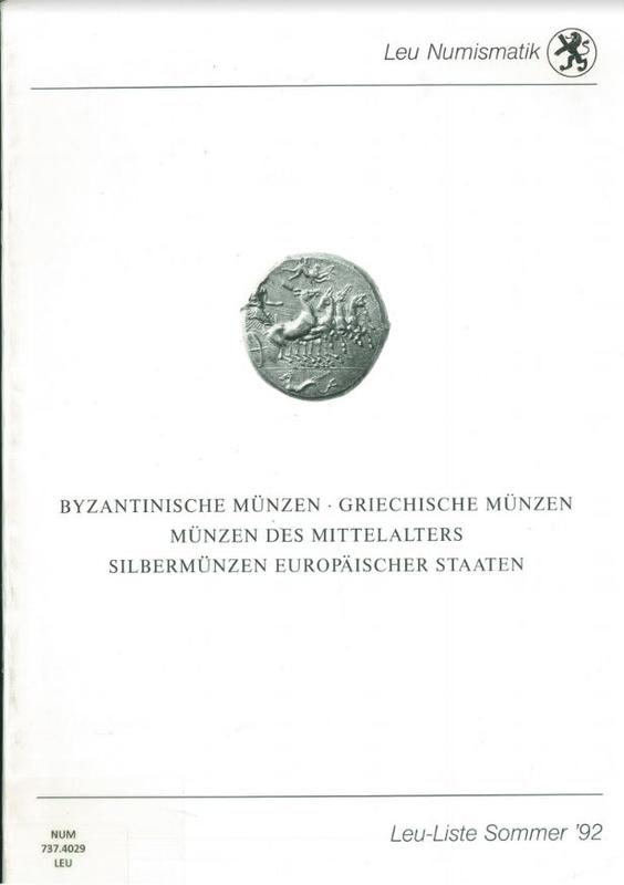 Byzantinische munzen, Griechische munzen, munzen des Mittelalters, silbermunzen Europaischer Staaten / Leu Numismatik cover