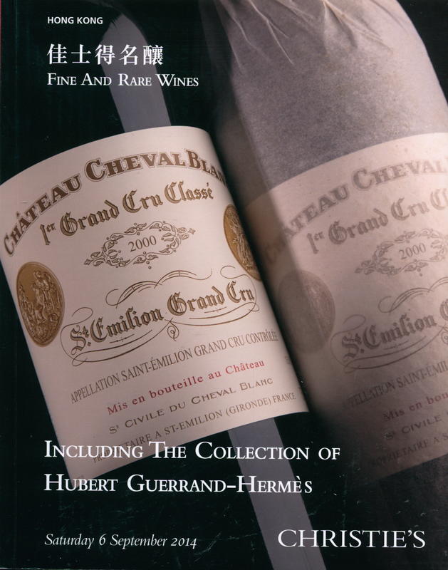 Fine and rare wines including the Collection of Hubert Guerrand-Hermes : Saturday 6 September 2014 cover