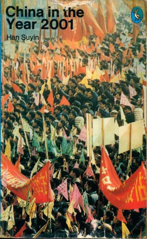 China in the year 2001 / Suyin Han cover