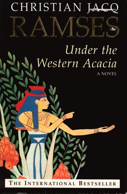 Ramses : under the western acacia cover