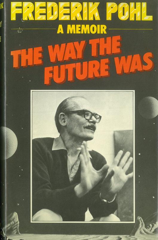 The way the future was : a memoir cover