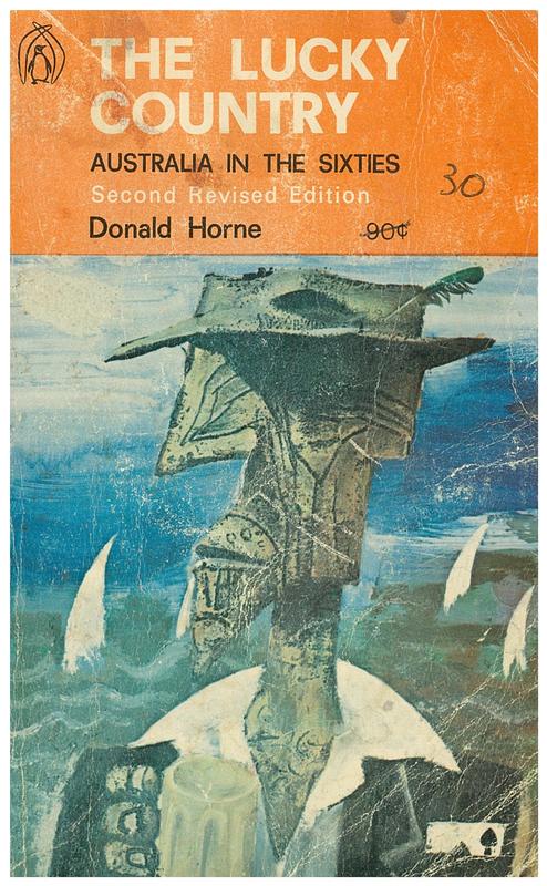 The lucky country : Australia in the sixties cover