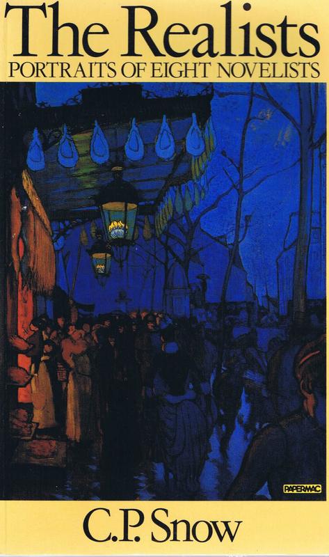 The realists : portraits of eight novelists : Stendhal, Balzac, Dickens, Dostoevsky, Tolstoy, Galdos, Henry James, Proust / C.P. Snow cover