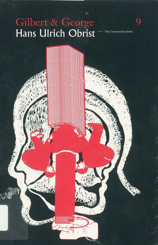 Gilbert & George / Hans Ulrich Obrist cover