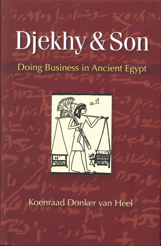 Djekhy and son : doing business in ancient Egypt cover