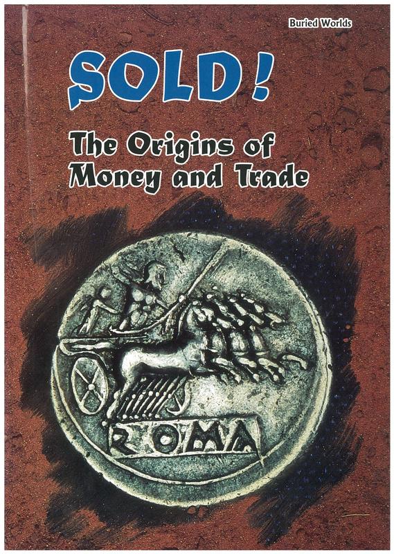 Sold! : the origins of money and trade / prepared by Geography Department, Runestone Press cover