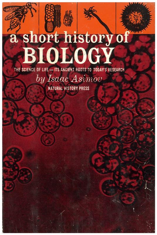 A short history of biology / Isaac Asimov cover