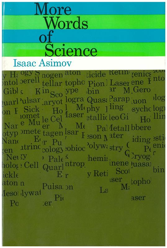 More words of science / Isaac Asimov ; decorations by William Barss cover