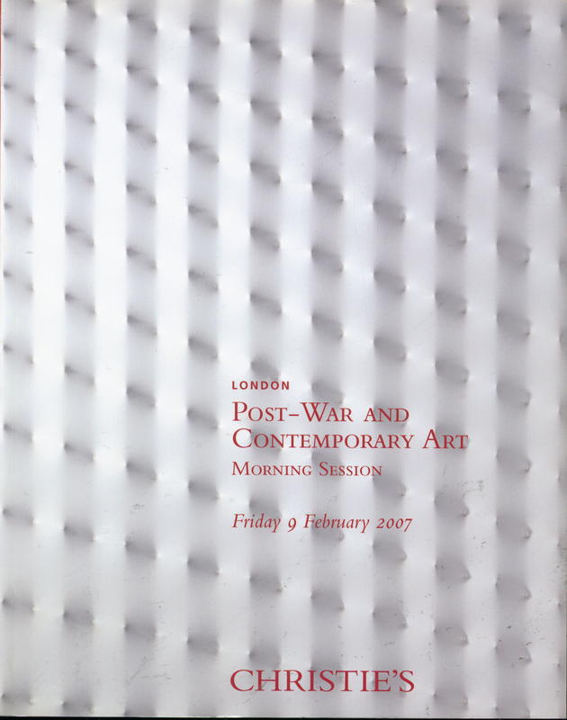 Post-war and contemporary art : morning session, Friday 9 February 2007 cover