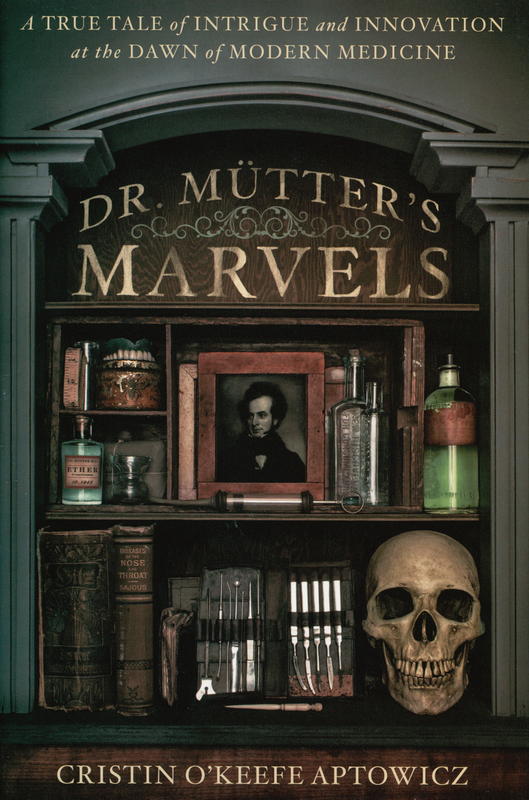Dr. Mutter's marvels cover